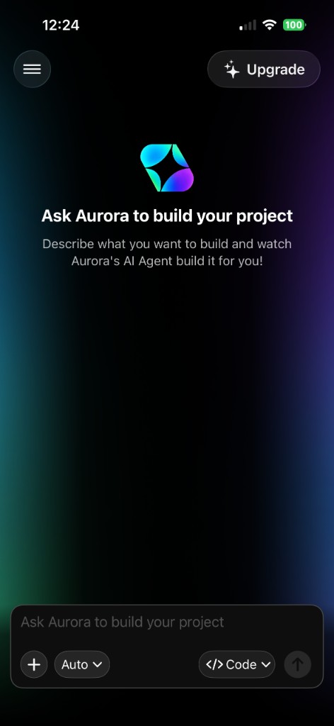 Aurora mobile app showing the chat interface with the prompt 'Ask Aurora to build your project'